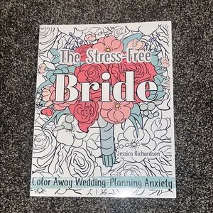 The Stress-Free Bride Coloring Book